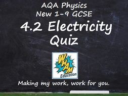 AQA Physics: 4.2 Electricity Quiz