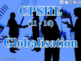 CPSHE_7.3 Globalisation
