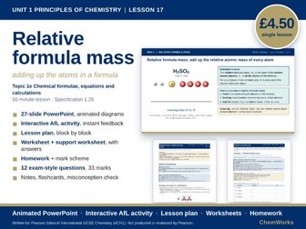 Edexcel IGCSE Chemistry Unit 1 – Principles of Chemistry: Lesson 17, Relative Formula Mass
