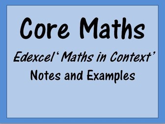 Core Maths Edexcel 'Maths in Context'