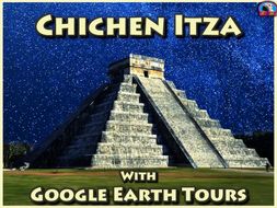 Chichen Itza with Google Earth Tours (05:38)