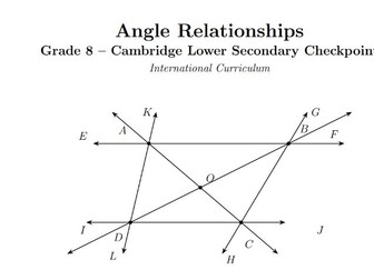 Angle Relationships Grade 8 – Cambridge Lower Secondary Checkpoint International Curriculu