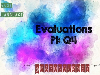 AQA Language  P1: Evaluation  L2,3&4.