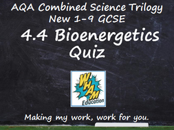 AQA Combined Science Trilogy: 4.4 Bioenergetics Quiz