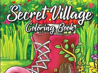 Secret Village Coloring Book