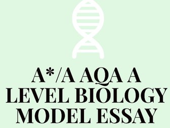 A*/A BIOLOGY ESSAY BUNDLE