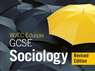 WJEC EDUQAS GCSE Sociology Revision Flashcards
