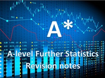 A-level Further Maths (Statistics) Revision Notes and Example Questions