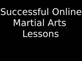 Successful Online Martial Arts Lessons