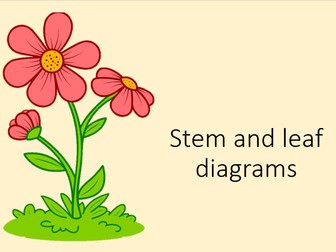 Stem and leaf diagrams