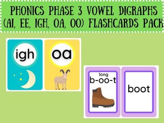 Phonics Vowel Digraphs (ai, ee, igh, oa, oo) Flashcards Pack