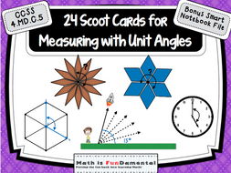 24 Scoot Cards for Measuring Unit Angles w/ Bonus Smart Notebook File 4.MD.C.5
