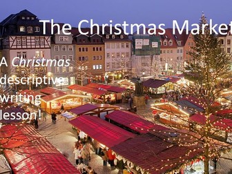 The Christmas Market Descriptive Writing