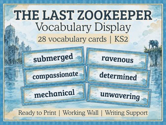 The Last Zookeeper Vocabulary Display | KS2