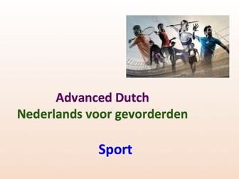 Intermediate Dutch - Sport- Suitable for B2 learners.