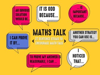 Maths Talk- 27 sentence stems to encourage mathematical talk