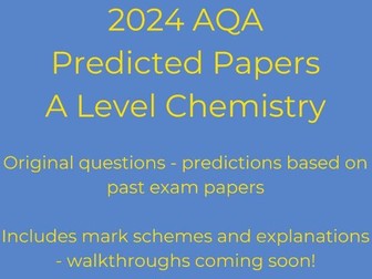AQA A Level chemistry predicted paper 2 2024