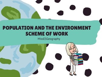 AQA A Level Population and the Environment SoW