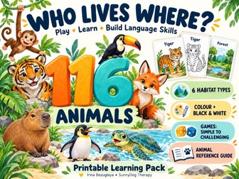 Who Lives Where? — 116 Animals for Play, Learning and Language Development