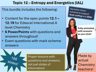 Edexcel International A level Chemistry - lessons with questions and answers | Topic 12 | Entropy and Energetics