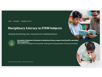 Disciplinary Literacy in STEM Subjects - CPD Course | Reading and Writing Like a Scientist and a Mat