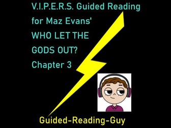 Who Let the Gods Out? Ch.3 - 1 week Guided Reading