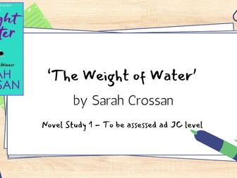 ‘The Weight of Water’: Part 1 Tasks/ Guided Reading