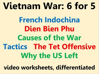 Vietnam War video worksheets: 6 for 5