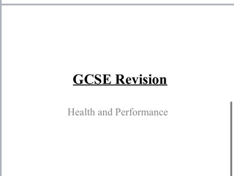 GCSE PE Edexcel Revision Powerpoint - Fitness and Body Systems and Health and Performance