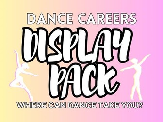 Dance Careers Display Pack