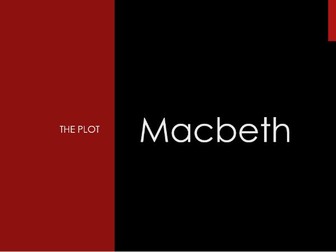 Macbeth Plot PPT - 46 slides