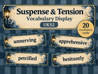 Suspense & Tension Vocabulary Display | UKS2