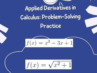 Applications of the Derivative: Practice Workbook for Calculus
