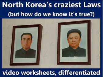 North Korea's Craziest Laws: video worksheets, differentiated.