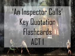 An Inspector Calls Quotation Flashcards Act 1 Revision Essays