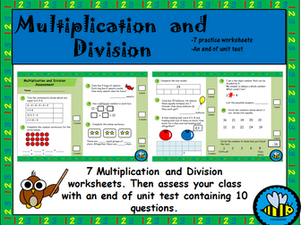 Multiplication / Division Worksheets and Test