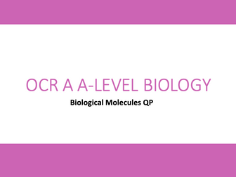 OCR A A level biology Biological Molecules exam questions