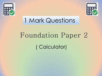 1 mark questions for Maths Foundation paper 2