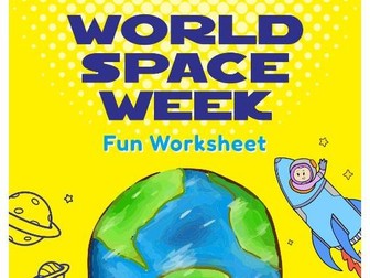 WORLD SPACE WEEK - Fun Worksheet