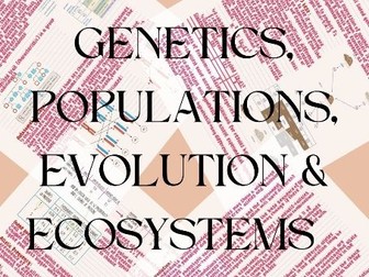 AQA A-level Biology Topic 7- Genetics, populations, evolution & ecosystems revision notes