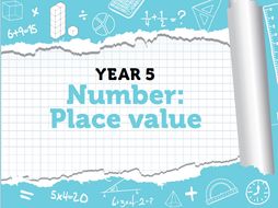 Year 5 - Place Value - Weeks 1-3