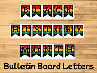 Black History Month Bulletin Board Letters