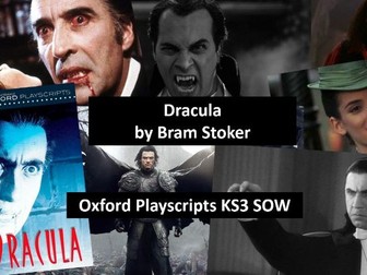 Dracula KS3 SOW - Oxford Playscripts