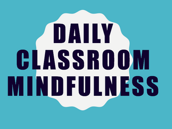 Daily Classroom Mindfulness 2