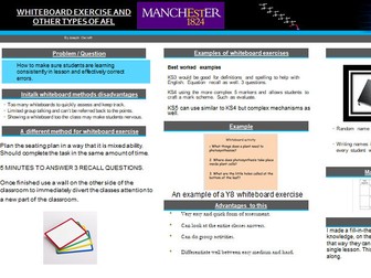 Whiteboard exercises and other forms of AfL.
