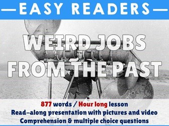 Comprehension - Weird jobs from the past - PowerPoint & Worksheet