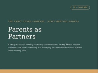 Staff Meeting Pack: Parents as Partners