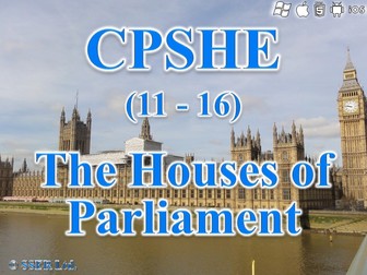 CPSHE_9.6 The Houses of Parliament