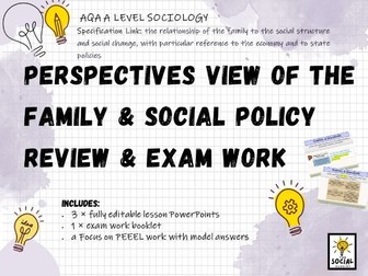 AQA A level Sociology - Families & Households - Perspectives and Social Policies - Exam work