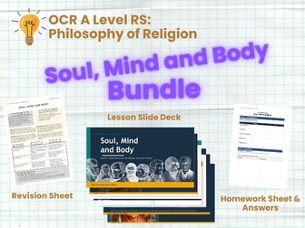 OCR A Level Religious Studies | Philosophy of Religion H573/01 | Soul, Mind and Body